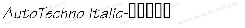 AutoTechno Italic字体转换